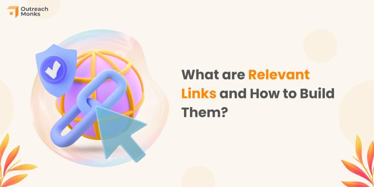 What are Relevant Links and How to Build Them?