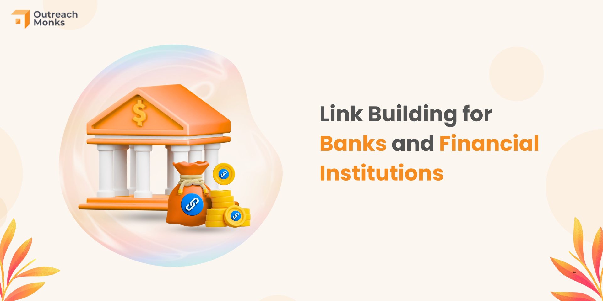Link Building for Banks and Financial Institutions in 2025