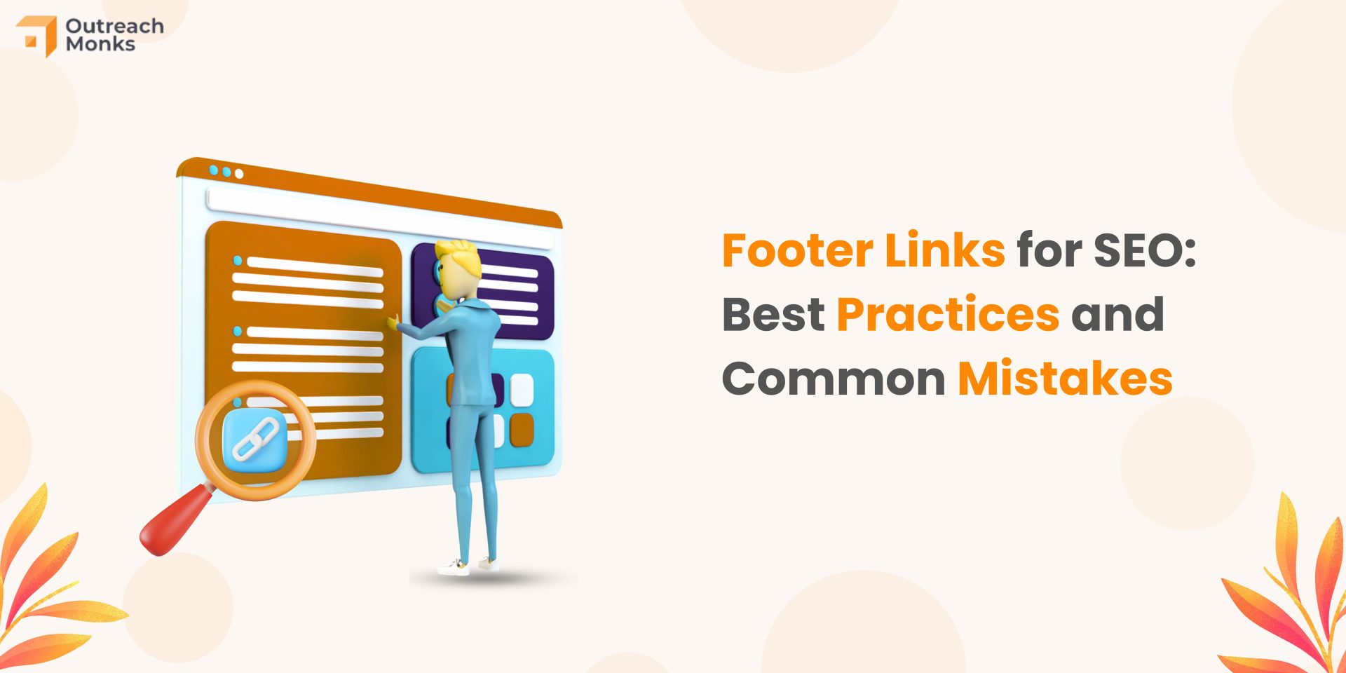 What Are Footer Links? Benefits, Risks & Best Practices!
