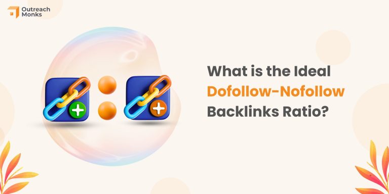 What is the Ideal Dofollow-Nofollow Backlinks Ratio?