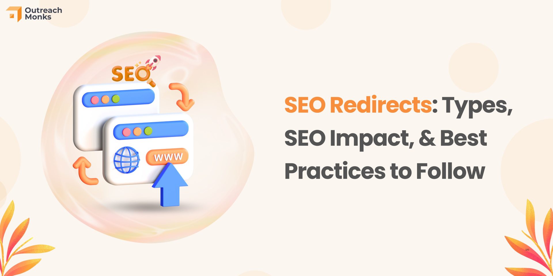 SEO Redirects Types, SEO Impact, & Best Practices to Follow