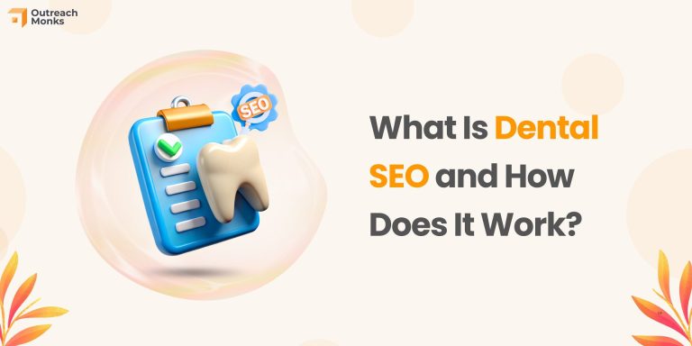 What Is Dental SEO and How Does It Work?