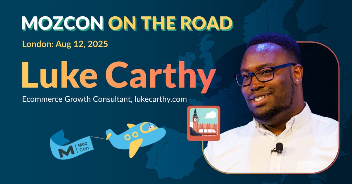 Last Click Attribution is Dead: Here’s How to Fix it [MozCon 2025 Speaker Series]