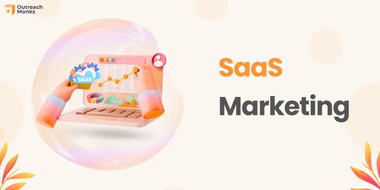 What is SaaS Marketing? How to Do It Right